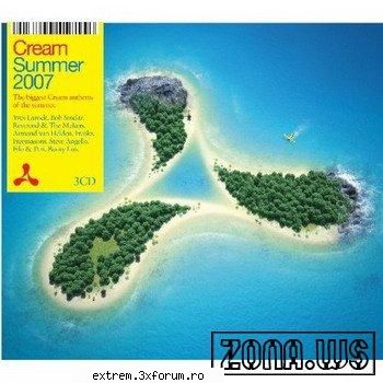 Cream Summer [2007] [3CD] - Artist.....: V.A. Title......: Cream - MUZICA PE TOATE GUSTURILE. DIRECT LINKS